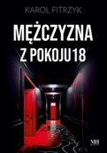 E-booki - thrillery - Mężczyzna z pokoju 18 - miniaturka - grafika 1