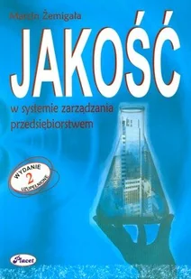 Jakość w systemie zarządzania przedsiębiorstwem - Zarządzanie - miniaturka - grafika 1