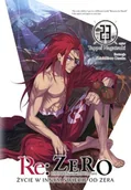 Horror, fantastyka grozy - Waneko Re: Zero - Życie w innym świecie od zera. Tom 23 Tappei Nagatsuki, Shinichirou Otsuka - miniaturka - grafika 1