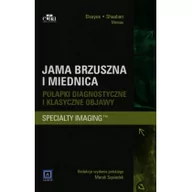 Książki medyczne - Edra Urban & Partner Elsevier K.M. Elsayes, A.M. Shaaban, C.O. Menias Jama brzuszna i miednica. Pułapki diagnostyczne i klasyczne objawy - miniaturka - grafika 1