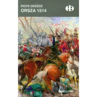 Historia świata - Bitwy. Orsza 1514 - miniaturka - grafika 1