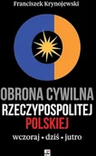 Historia świata - Obrona cywina Rzeczypospolitej Polskiej. Wczoraj. Dziś. Jutro - miniaturka - grafika 1