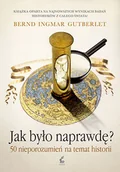 Historia świata - Jak było naprawdę? 50 nieporozumień na temat historii - miniaturka - grafika 1