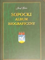 Biografie i autobiografie - Sopocki album biograficzny - miniaturka - grafika 1