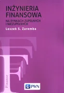 Ekonomia - Inżyniera Finansowa Na Rynkach Zupełnych I Niezupełnych Leszek S Zaremba - miniaturka - grafika 1
