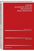 Prawo - Zarząd majątkiem dziecka sprawowany przez rodziców - miniaturka - grafika 1