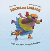 Aforyzmy i sentencje - Heksa na ligawie, czyli wuchta nowych fraszek - Rafał Rosół - książka - miniaturka - grafika 1