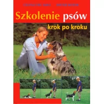 Szkolenie psów krok po kroku - Dieter Kothe, Celina Del Amo