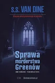 Kryminały - Sprawa morderstwa Greenów - S. S. Van Dine - książka - miniaturka - grafika 1