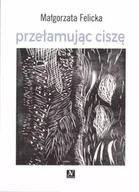 Poezja - Przełamując ciszę - miniaturka - grafika 1