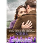 Księgarnia OUTLET - Tam, gdzie bzy sięgają nieba - miniaturka - grafika 1