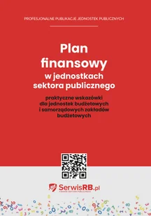 Plan finansowy w jednostkach sektora publicznego - Finanse, księgowość, bankowość - miniaturka - grafika 1