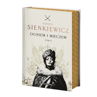 Ogniem i mieczem. Tom 2 (edycja kolekcjonerska z barwionymi brzegami) - Henryk Sienkiewicz - Powieści - miniaturka - grafika 1