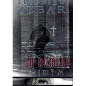 Historia Polski - Zebar Zbigniew In nomine w imię - miniaturka - grafika 1