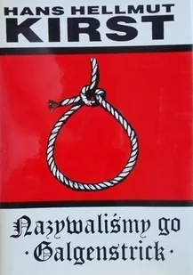 Nazywaliśmy go Galgenstrick - Poezja - miniaturka - grafika 1