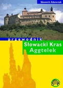 Przewodniki - Słowacki Kras. Aggtelek - miniaturka - grafika 1