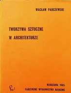 Książki o kulturze i sztuce - Tworzywa sztuczne w architekturze - miniaturka - grafika 1