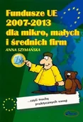 Biznes - Fundusze UE 2007-2013 dla mikro, małych i średnich firm - miniaturka - grafika 1