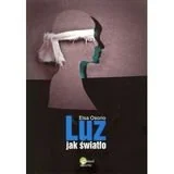 Powieści - Foksal Osorio Elsa Luz jak światło - miniaturka - grafika 1