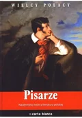 Biografie i autobiografie - praca zbiorowa Pisarze Najsłynniejsi twórcy literatury polskiej - miniaturka - grafika 1