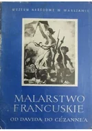Książki o kulturze i sztuce - Malarstwo francuskie od Davida do Cezanneaa - miniaturka - grafika 1