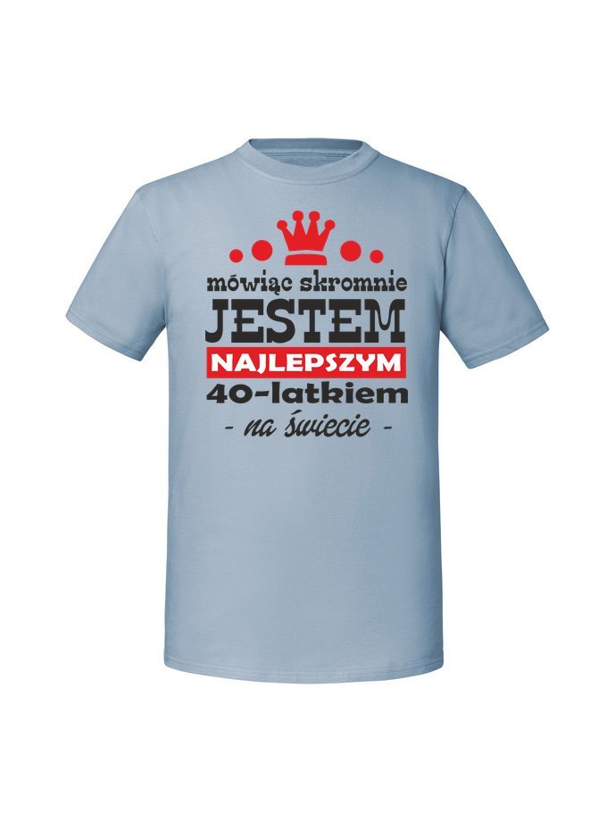 Męska koszulka z nadrukiem -40 mówiąc skromnie jestem najlepszym 40 latkiem Mineralny Błękit XL