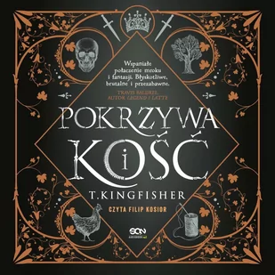 Pokrzywa i kość - Audiobooki - fantastyka i horror - miniaturka - grafika 1
