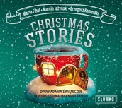Audiobooki do nauki języków - Christmas Stories. Opowiadania świąteczne w wersji do nauki angielskiego - miniaturka - grafika 1
