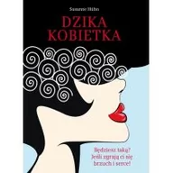 Poradniki hobbystyczne - Dzika kobietka - Huhn Susanne - miniaturka - grafika 1