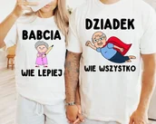 Gadżety dla niej i dla niego - ZESTAW KOSZULEK DLA BABCI I DZIADKA - DZIADEK WIE WSZYSTKO - BABCIA WIE LEPIEJ KOLOR BIAŁY - miniaturka - grafika 1