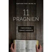 Religia i religioznawstwo - 11 pragnień Ćwiczenia ignacjańskie - miniaturka - grafika 1