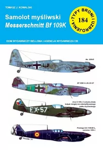 CB Samolot mysliwski Messerschmitt Bf 109 K Tomasz Kowalski - Poradniki hobbystyczne - miniaturka - grafika 2