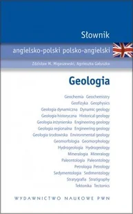 Słownik Angielsko-Polski Polsko-Angielski. Geologia - Książki do nauki języka angielskiego - miniaturka - grafika 1