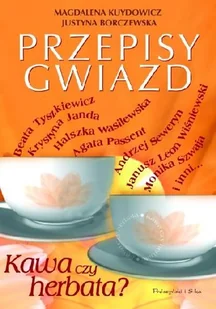 Kawa czy Herbata? Przepisy Gwiazd - Książki kucharskie - miniaturka - grafika 1