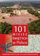 Przewodniki - 101 miejsc świętych w Polsce - miniaturka - grafika 1