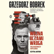 Audiobooki - historia - Wojna oczami wroga. Sojusznicy Hitlera - miniaturka - grafika 1