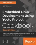 E-booki obcojęzyczne - Embedded Linux Development Using Yocto Project Cookbook - miniaturka - grafika 1