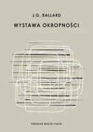 Proza - Wystawa okropności - miniaturka - grafika 1