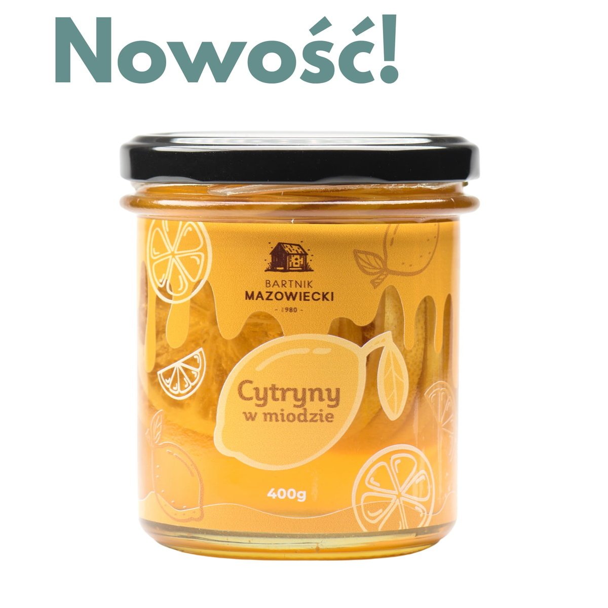 Cytryny w miodzie / Bartnik Mazowiecki