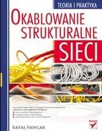 Systemy operacyjne i oprogramowanie - Okablowanie strukturalne sieci. Teoria i praktyka - miniaturka - grafika 1