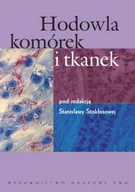 Podręczniki dla szkół wyższych - Wydawnictwo Naukowe PWN Hodowla komórek i tkanek - Wydawnictwo Naukowe PWN - miniaturka - grafika 1