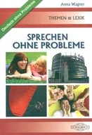 Książki do nauki języka niemieckiego - WAGROS Anna Wagner Sprechen ohne probleme - miniaturka - grafika 1