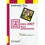 Bazy danych - Access 2007 Kurs podstawowy - Andrzej Tor - miniaturka - grafika 1