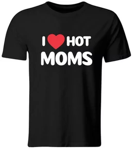 Koszulka I Love Hot Moms. Śmieszny T-shirt z Nadrukiem, czarna, roz. XL - Koszulki męskie - miniaturka - grafika 1