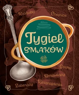 Tygiel smaków - Książki kucharskie - miniaturka - grafika 1
