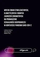 Ekonomia - Adam Marszałek Wpływ zmian cywilizacyjnych, klimatycznych i nowych zagrożeń zdrowotnych na prowadzenie działalności - miniaturka - grafika 1