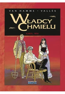 Ongrys Władcy Chmielu.Tom 1. Karol, 1854 Jean Van Hamme, Francis Valles - Komiksy dla dorosłych - miniaturka - grafika 2
