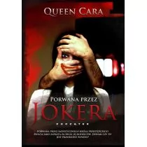 Porwana przez Jokera początek Cara Queen - Kryminały Porwana przez Jokera początek Cara Queen - Kryminały - miniaturka - grafika 1