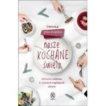 Nasze kochane święta - Powieści historyczne i biograficzne - miniaturka - grafika 2