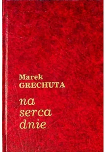 Na serca dnie - Poezja - miniaturka - grafika 1